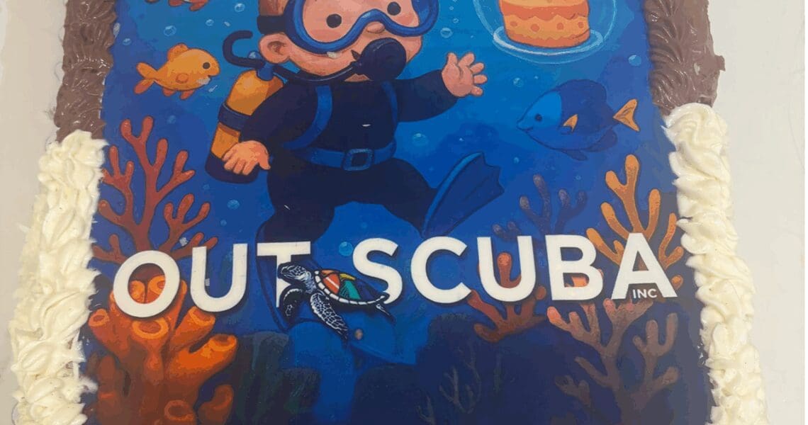 Happy Birthday, Out Scuba